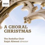 Sonic Rendezvous Signum Classics Christmas CD The Rodolfus Choir