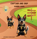 Captain and Skip: Gaming Guide: 1