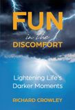Fun Libri GmbH Fun in the Discomfort: Lightening Life's Darker Moments