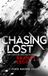 Chasing Bol Chase Malone Thriller - Chasing Lost