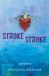 Stroke, Finishing Line Press Stroke, Stroke Paperback