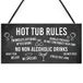 RED OCEAN Grappige Hot Tub Regels Teken Perfect Hot Tub Accessoires Tuin Teken Thuis Gift
