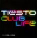 Tiesto Club Life - Volume One: Las Vegas