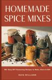 Homemade Spice Mixes & Seasoning Blends