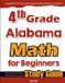 4th Mathfa 4th Grade Alabama Math for Beginners