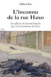 L'inconnu de la rue Haxo: Un officier du Second Empire face à la commune de Paris