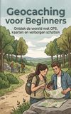 Geocaching Waries B.V. Geocaching voor Beginners