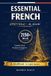 Essential Independently Published Essential French 2150+ Words - A1, A2 & B1