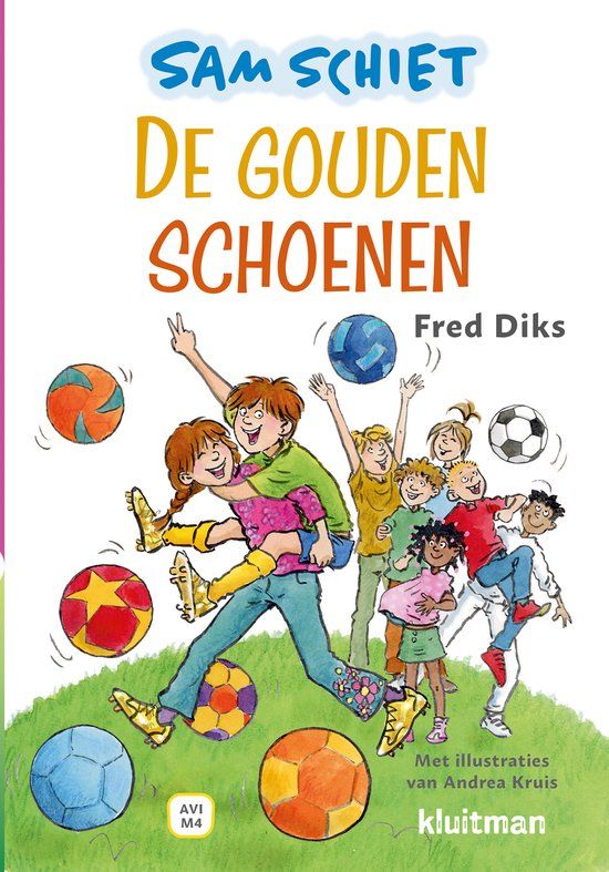 Sam Kluitman Sam schiet. De gouden schoenen