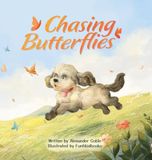 Chasing Butterflies