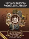 NEW YORK SHERIFFS' BADGES AND PATCHES: A Comprehensive Overview of County Sheriff Insignia