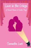 Love Independently Published Love in the Wings Paperback