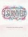 I Survived: Narcissistic Abuse: A 12-Step Path to Clarity, Resilience, and Worth