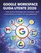Google Workspace Guida Utente 2026