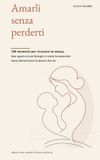 Amarli Libri GmbH Amarli senza perderti