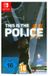 THQ Nordic This Is the Police 2, Nintendo Switch