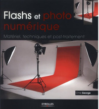 Photo Galerie Photo Galerie Livre: Flash et Photo Numérique