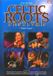 Coast2Coast Celtic Roots Festival 2 DVD