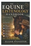 The Libri GmbH The Equine Listenology Handbook