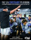 The Independently Published The S2A Constraint Playbook Paperback