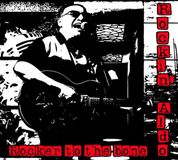 Sonic Rendezvous Rockin Aldo - Rocker To The Bone (CD)