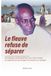 Le Fleuve refuse de séparer: Témoignage autobiographique suivi d’une analyse du rapatriement des réfugiés mauritaniens au Sénégal