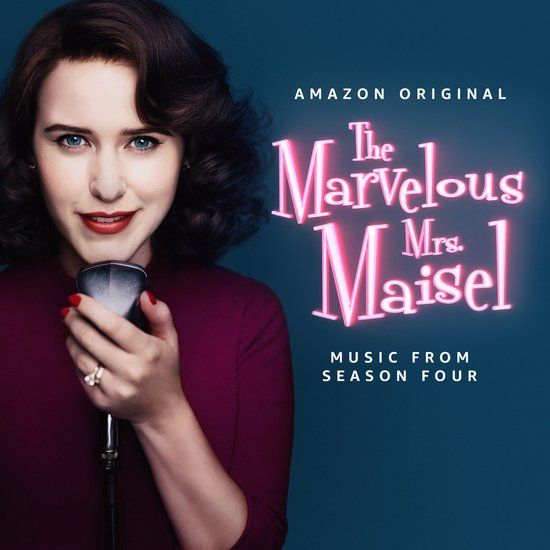 The Legacy Various Artists - The Marvelous Mrs. Maisel: Season 4