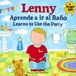 Lenny Learns to Use the Potty / Lenny aprende a ir al baño: A bilingual English - Spanish Potty Training Story for Toodlers Ages 2-5 / Un cuento bilingüe inglés-español para niños de 2 a 5 años