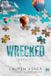 Wrecked. Carlo Capellano Wrecked. Detriti Paperback 408 Pages