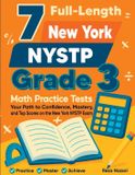 7 Effortless Math Education 7 Full-Length New York NYSTP Grade 3 Math Practice Tests