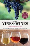 From Storey Books From Vines to Wines 4th EDITION
