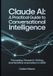 Claude AI The Practical Guide to Modern AI Tools