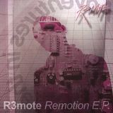 IMPORT Remotion [EP] - R3Mote