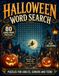 Halloween Word Search Puzzles Book For Adults: 80 Spooky Large Print Find Word Puzzles, 1600 Hidden Words For Relaxation & Stress Relief, Cozy Autumn ... Collection for Seniors & Teens With Solutions