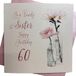 WHITE COTTON CARDS Wenskaart voor de 60e verjaardag "Happy Lovely Sister", handgemaakt, 152 cm, wit