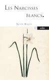 Les narcisses blancs