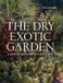 Dry Bol Dry Exotic Garden
