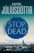 Stop Iceland Mysteries Stop Dead: The dark, chilling new instalment in the addictive Iceland Mysteries series…: Volume 2