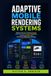 ADAPTIVE MOBILE RENDERING SYSTEMS Paperback