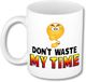 Bellatio Decorations Collega Cadeau Koffiemok - wit - Dont waste my Time - 300 ml - Kantoorhumor serie