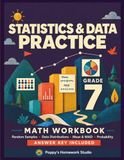 Statistics & Data Practice Grade 7 Math Workbook: Random Sampling, Data Distributions, Mean and Mean Absolute Deviation, Simple, Experimental and Compound Probability – Answer Key Included