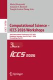 Computational Springer Nature Lecture Notes in Computer Science 16788 - Computational Science – ICCS 2026 Workshops