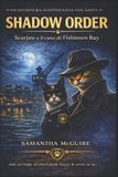 Shadow Libri GmbH Squadra Speciale Shadow Order - Edizione Italiana