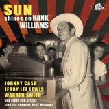 Bear Family Sun Shines On Hank Williams