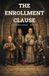 The Enrollment Clause: A Competent-Adult Dungeon Fantasy