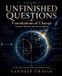 Unfinished Libri GmbH Unfinished Questions: Foundations of Change Paperback