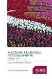 Machine Libri GmbH Machine Learning Programming Hands on Paperback