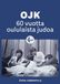 OJK - 60 vuotta oululaista judoa