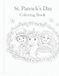St. Patrick’s Day Coloring Book: Fun and Lucky Coloring pages for kids