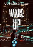 Wake Up
